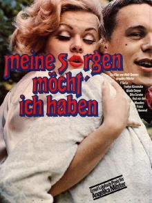 Meine Sorgen möcht' ich haben Trailer