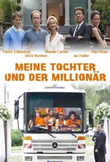 Meine Tochter und der Millionär Trailer