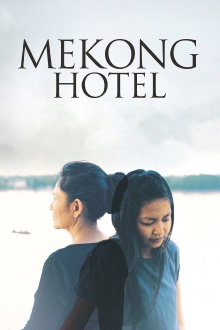 Mekong Hotel Trailer
