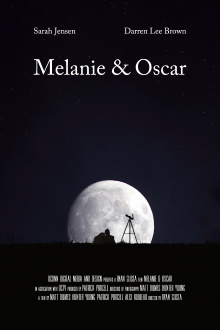 Melanie & Oscar Trailer