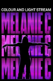 Melanie C: Colour and Light Stream Trailer