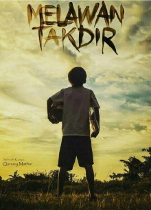 Melawan Takdir Trailer