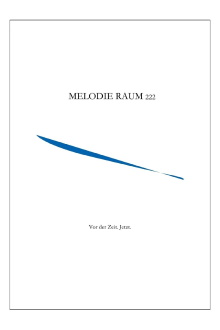 Melodie Raum 222 Trailer