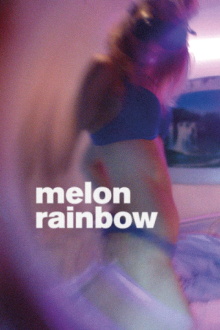 Melon Rainbow Trailer