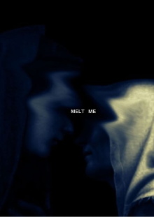MELT ME Trailer