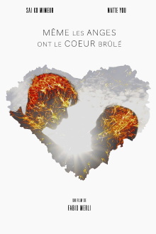 Même les anges ont le coeur brûlé Trailer