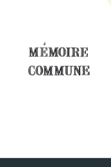 Mémoire Commune Trailer