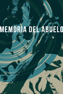 Memoria del Abuelo Trailer