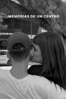 Memórias de um centro Trailer