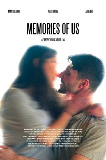 Memories Of Us Trailer