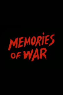 Memories of War Trailer