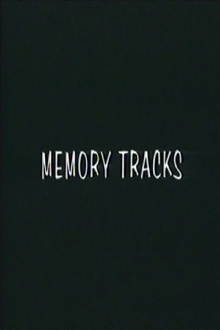 Memory Tracks Trailer