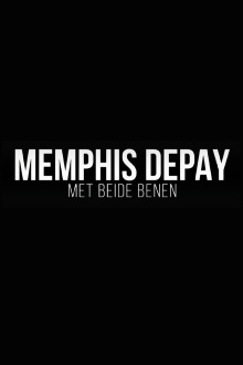 Memphis Depay - Met Beide Benen Trailer