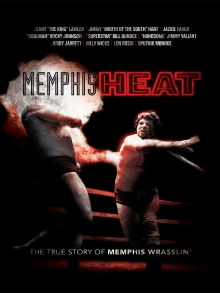 Memphis Heat: The True Story of Memphis Wrasslin' Trailer