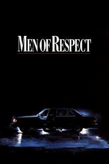 Men Of Respect Trailer