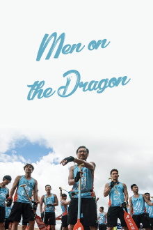 Men on the Dragon Trailer