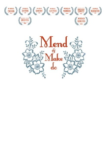 Mend and Make Do Trailer