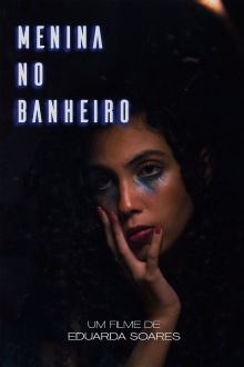 Menina no Banheiro Trailer