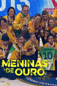 Meninas de Ouro Trailer