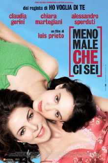 Meno male che ci sei Trailer