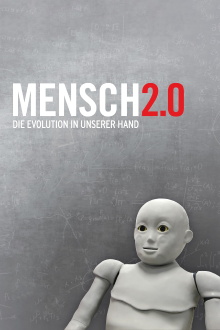 Mensch 2.0 – Die Evolution in unserer Hand Trailer