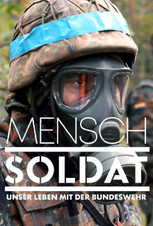 Mensch Soldat - Unser Leben mit der Bundeswehr Trailer