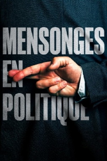 Mensonges en politique Trailer