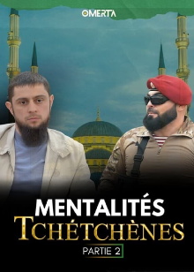 Mentalités Tchétchènes Trailer