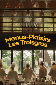 Menus-Plaisirs, les Troisgros Trailer