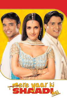 Mere Yaar Ki Shaadi Hai Trailer