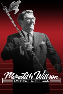 Meredith Willson: America's Music Man Trailer