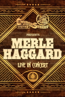 Merle Haggard:  Live at Church Street Station 1988 Trailer