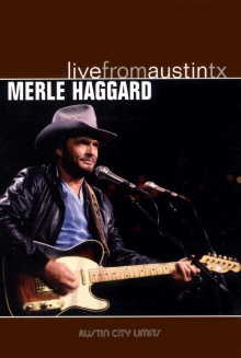 Merle Haggard: Live from Austin, TX Trailer