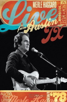 Merle Haggard: Live From Austin, TX '78 Trailer