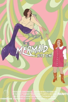 Mermaid, Bitch Trailer