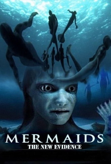 Mermaids: The New Evidence Trailer