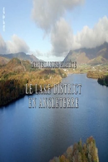 Merveilleuse planète - Le Lake District en Angleterre Trailer