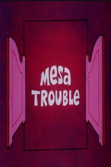 Mesa Trouble Trailer