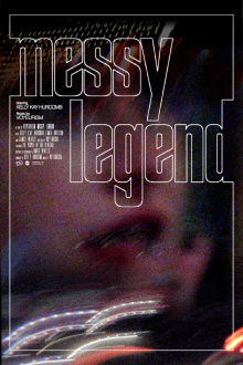 Messy Legend Trailer