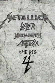 Metallica/Slayer/Megadeth/Anthrax: The Big 4 - Live in Gothenburg, Sweden Trailer
