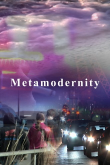 Metamodernity Trailer
