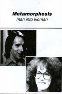 Metamorphosis: Man into Woman Trailer