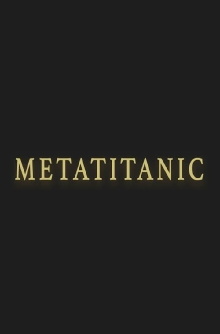 Metatitanic Trailer