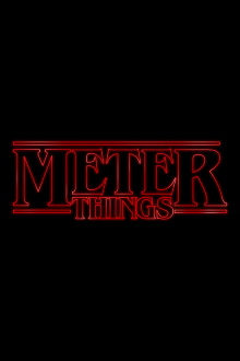 Meter Things Trailer