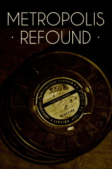 Metropolis Refound Trailer