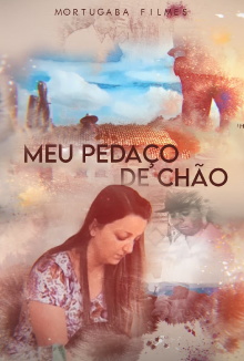 Meu Pedaço de Chão Trailer