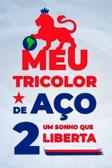 Meu Tricolor de Aço 2: Um Sonho Que Liberta Trailer