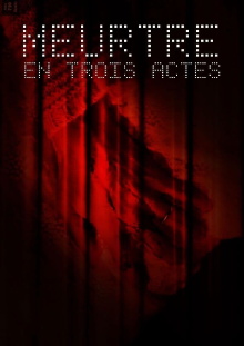 Meurtre en trois actes Trailer