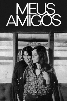 Meus Amigos Trailer