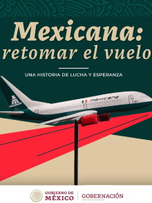 Mexicana: Retomar el vuelo Trailer
